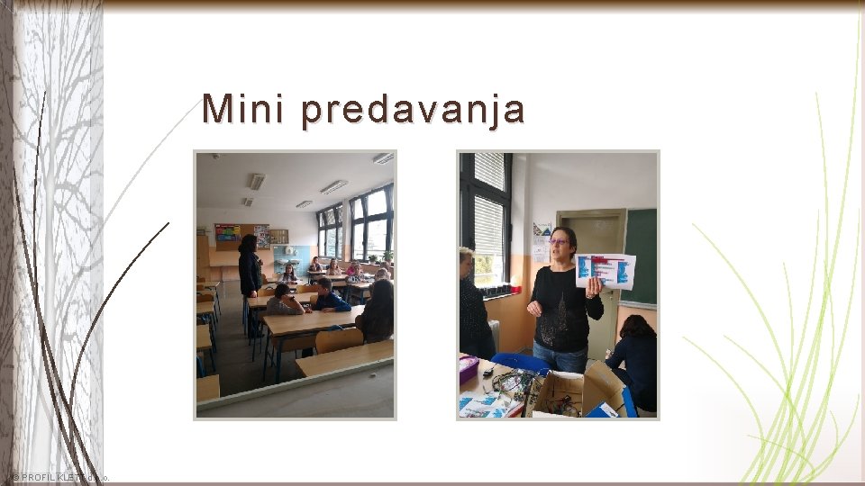 Mini predavanja © PROFIL KLETT d. o. o. 