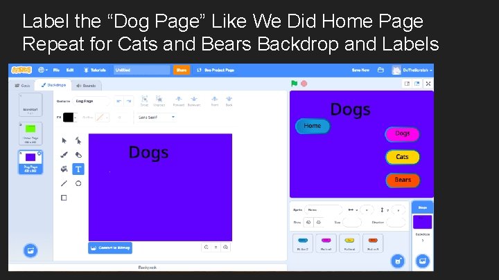 Label the “Dog Page” Like We Did Home Page Repeat for Cats and Bears