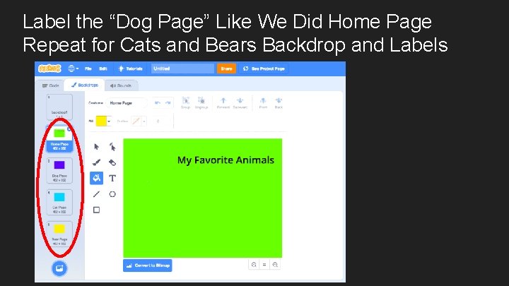 Label the “Dog Page” Like We Did Home Page Repeat for Cats and Bears