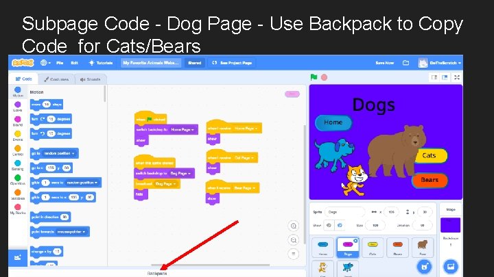 Subpage Code - Dog Page - Use Backpack to Copy Code for Cats/Bears 