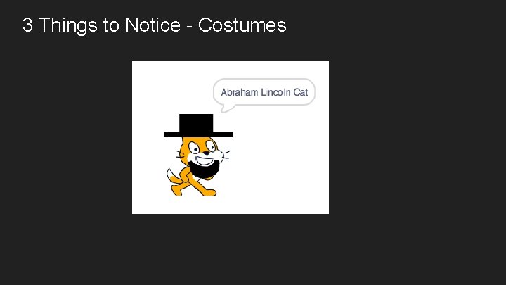 3 Things to Notice - Costumes 