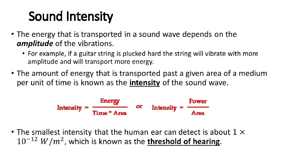 Sound Intensity • 