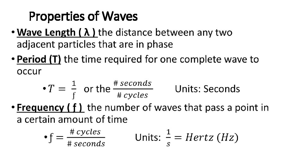 Properties of Waves • 