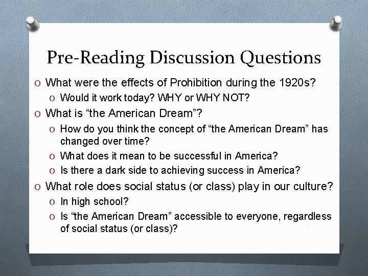 Pre-Reading Discussion Questions O What were the effects of Prohibition during the 1920 s?