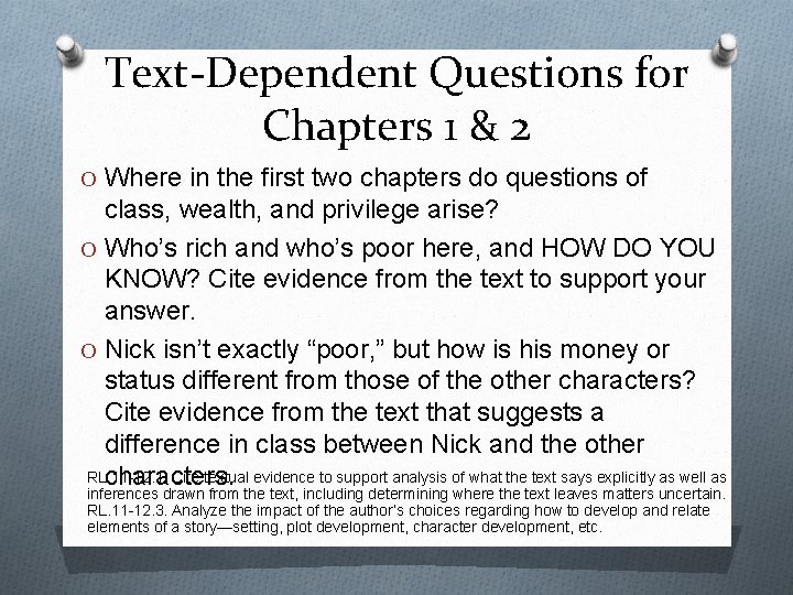 Text-Dependent Questions for Chapters 1 & 2 O Where in the first two chapters