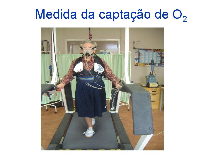 Medida da captação de O 2 