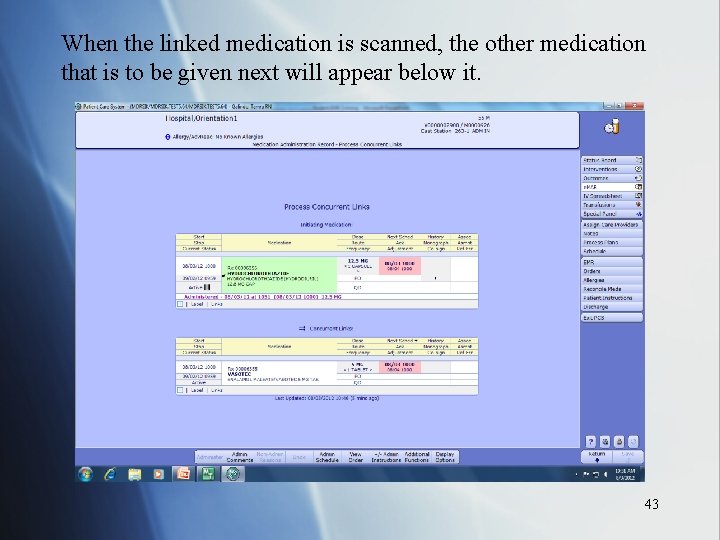 When the linked medication is scanned, the other medication that is to be given