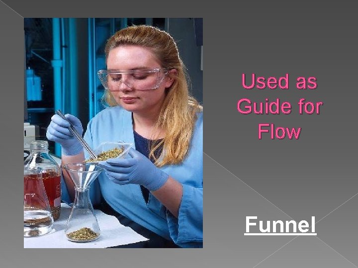 Used as Guide for Flow Funnel 