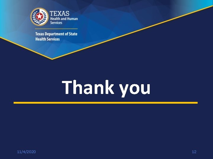 Thank you 11/4/2020 12 