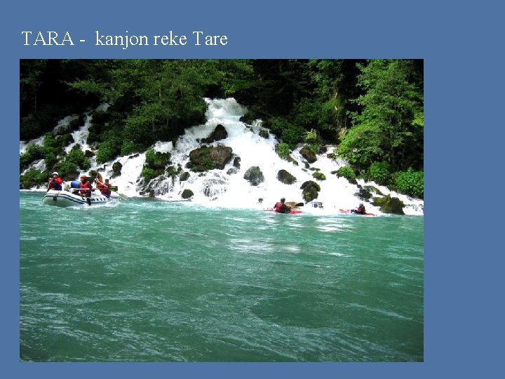 TARA - kanjon reke Tare 