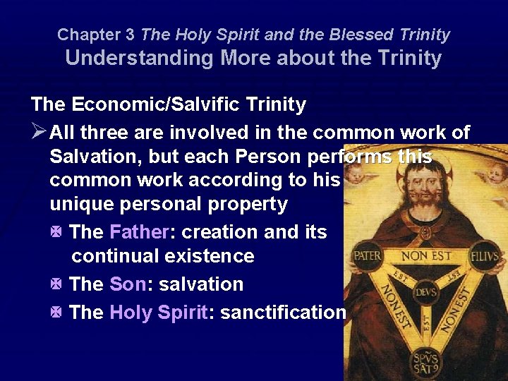 Chapter 3 The Holy Spirit and the Blessed Trinity Understanding More about the Trinity