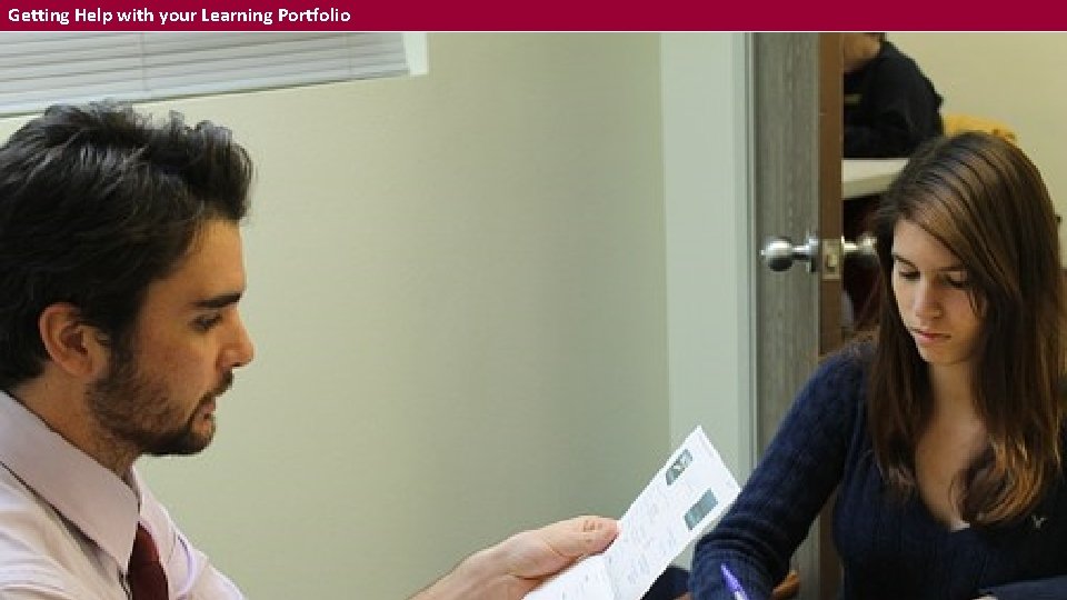 Getting Help with your Learning Portfolio 