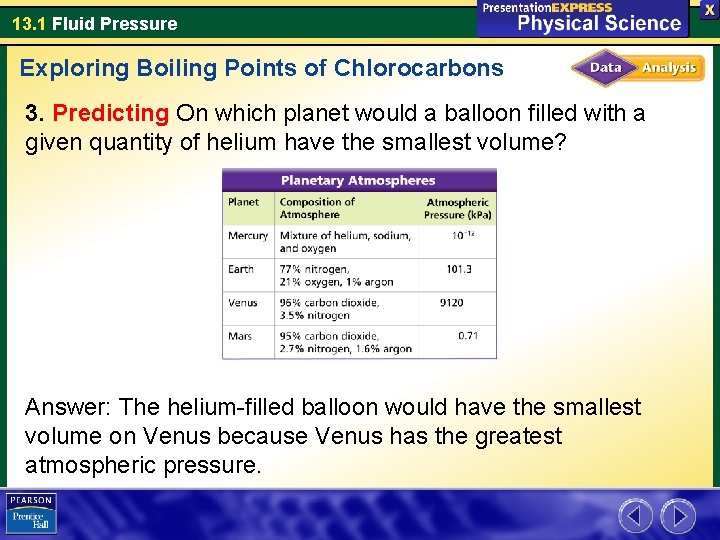 13. 1 Fluid Pressure Exploring Boiling Points of Chlorocarbons 3. Predicting On which planet