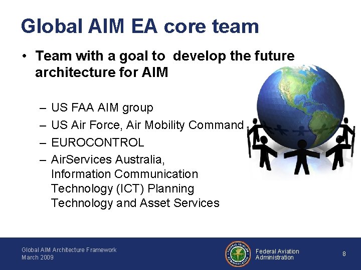 Global AIM EA core team • Team with a goal to develop the future