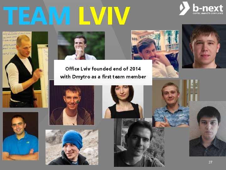 TEAM LVIV Office Lviv founded end of 2014 with Dmytro as a first team