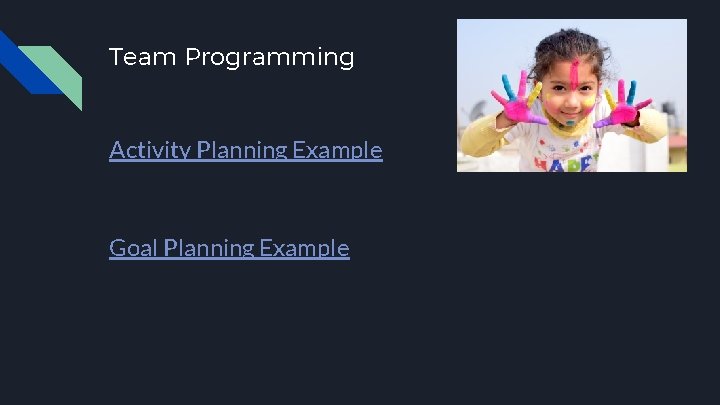 Team Programming Activity Planning Example Goal Planning Example 