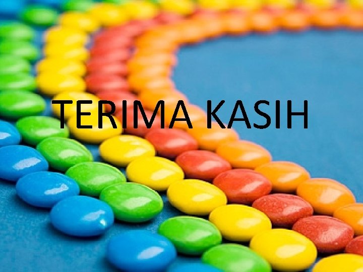 TERIMA KASIH 