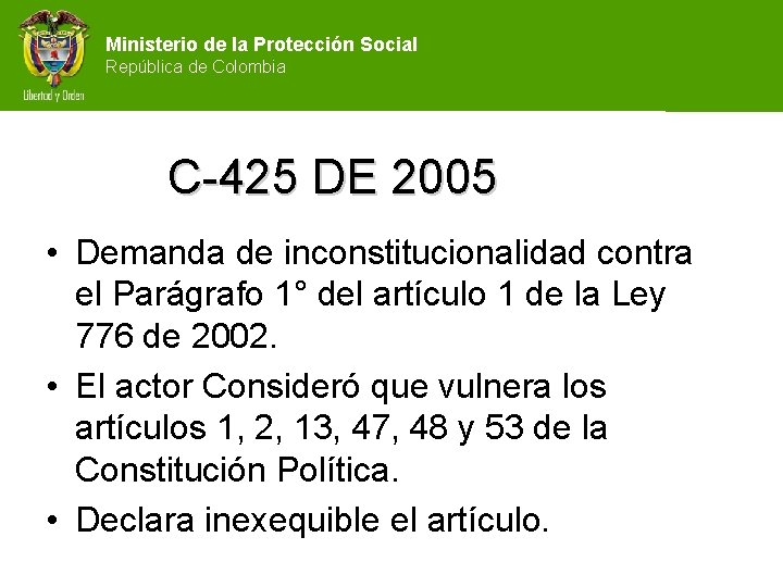 Ministerio de la Protección Social República de Colombia C-425 DE 2005 • Demanda de