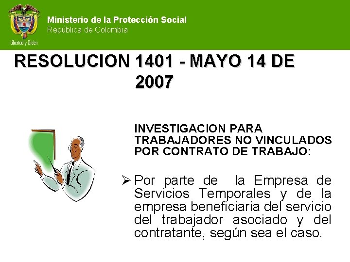 Ministerio de la Protección Social República de Colombia RESOLUCION 1401 - MAYO 14 DE