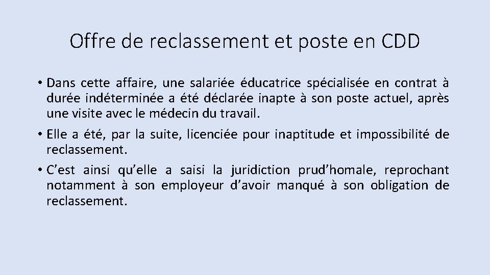 Offre de reclassement et poste en CDD • Dans cette affaire, une salariée éducatrice