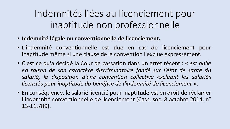 Indemnités liées au licenciement pour inaptitude non professionnelle • Indemnité légale ou conventionnelle de