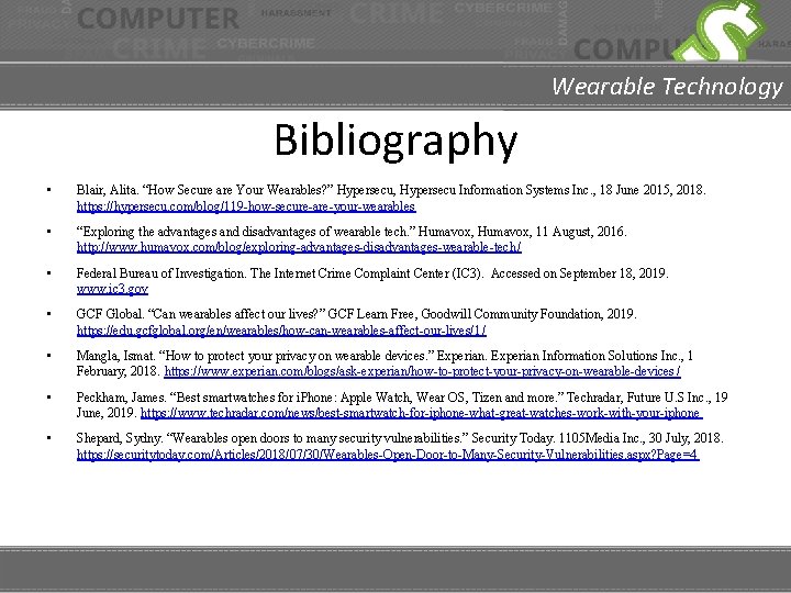 Wearable Technology Bibliography • Blair, Alita. “How Secure are Your Wearables? ” Hypersecu, Hypersecu