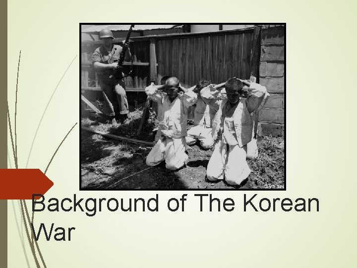 Background of The Korean War 