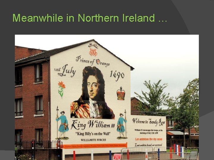 Meanwhile in Northern Ireland … 