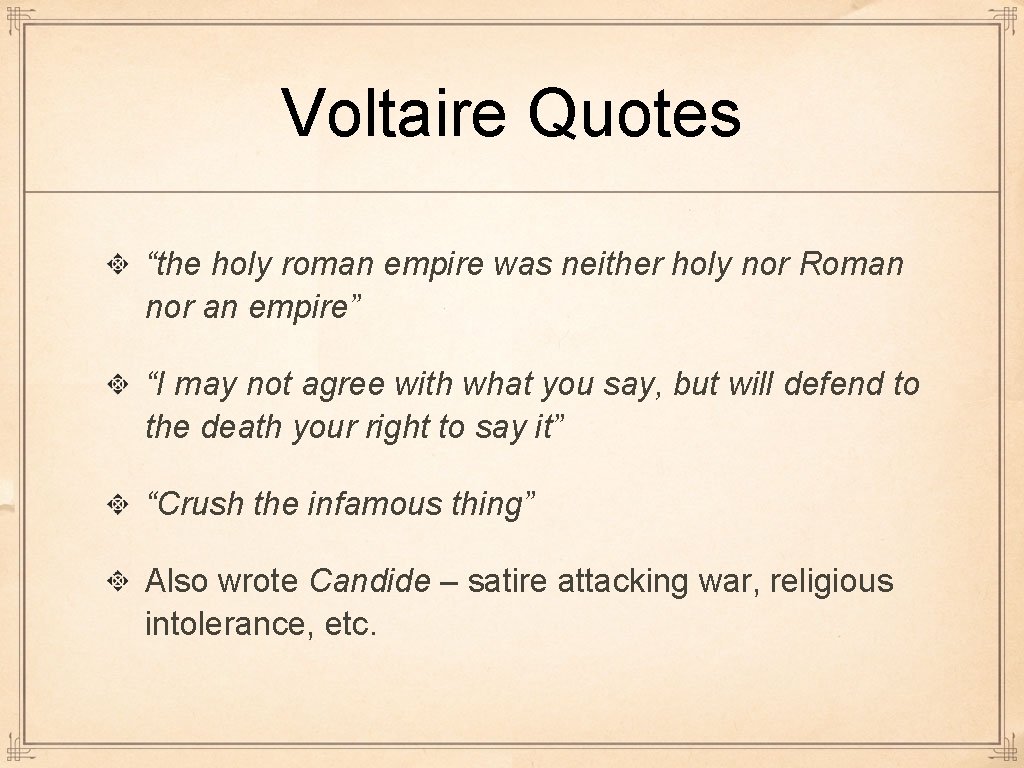 Voltaire Quotes “the holy roman empire was neither holy nor Roman nor an empire”