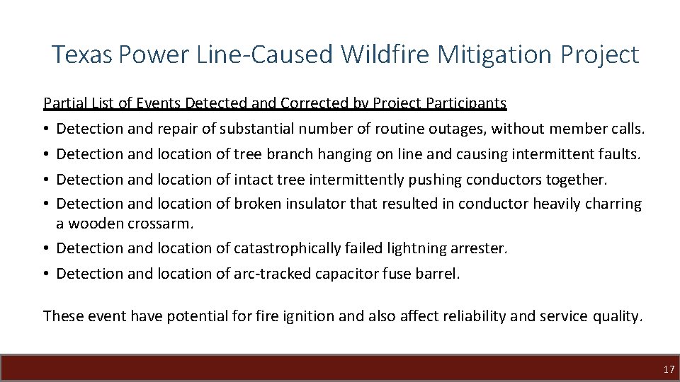 Texas Power Line-Caused Wildfire Mitigation Project Partial List of Events Detected and Corrected by