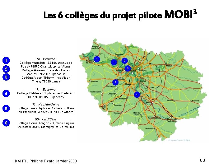 Les 6 collèges du projet pilote MOBI 3 1 2 3 78 - Yvelines