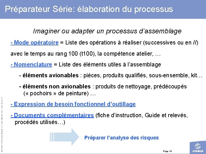 Préparateur Série: élaboration du processus Imaginer ou adapter un processus d’assemblage - Mode opératoire