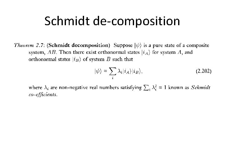 Schmidt de-composition 