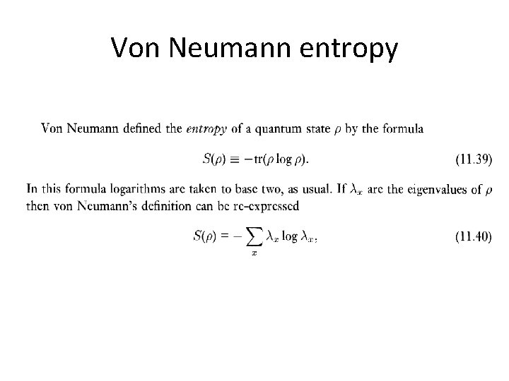 Von Neumann entropy 