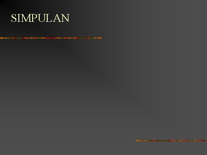 SIMPULAN 