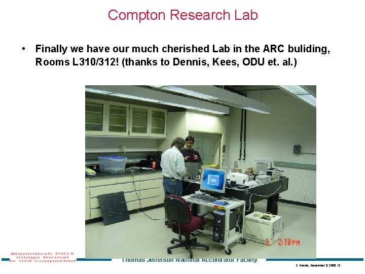Compton Research Lab • Finally we have our much cherished Lab in the ARC