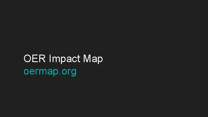 OER Impact Map oermap. org 