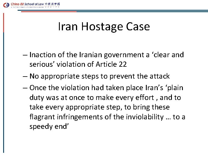 Iran Hostage Case – Inaction of the Iranian government a ‘clear and serious’ violation