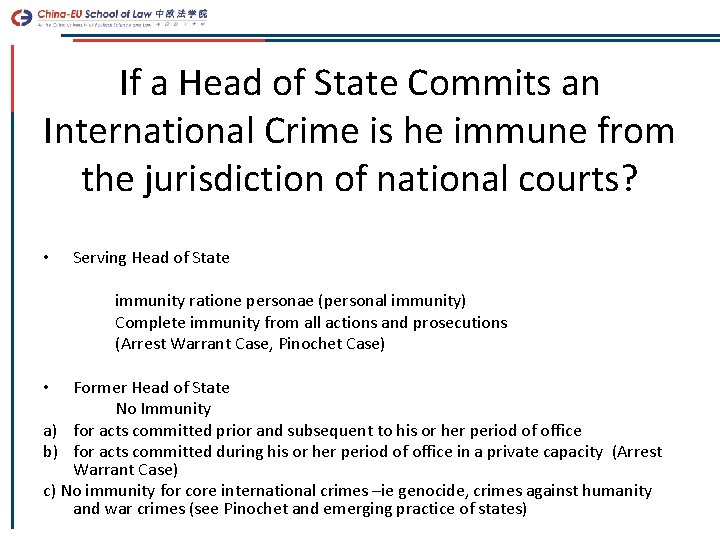 If a Head of State Commits an International Crime is he immune from the