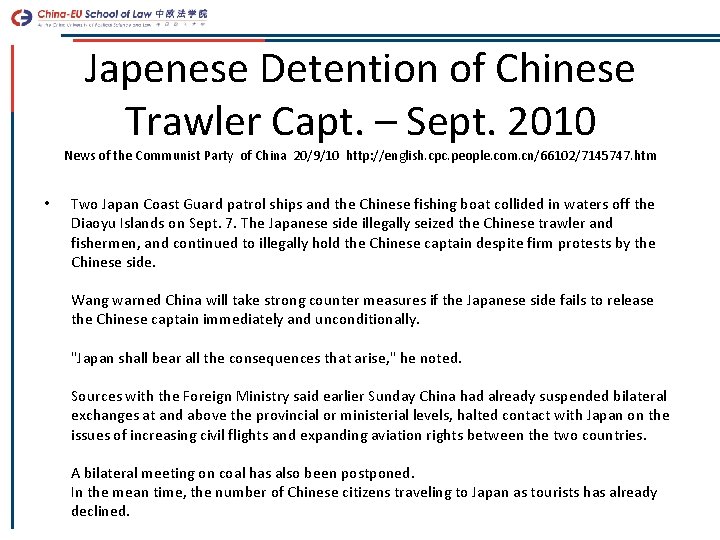 Japenese Detention of Chinese Trawler Capt. – Sept. 2010 News of the Communist Party