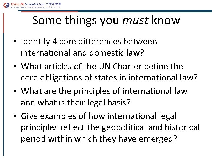 Some things you must know • Identify 4 core differences between international and domestic