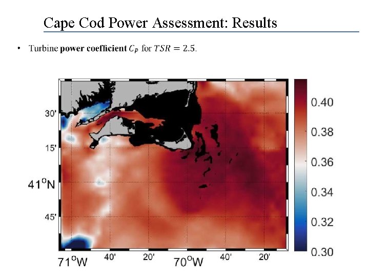 Cape Cod Power Assessment: Results 