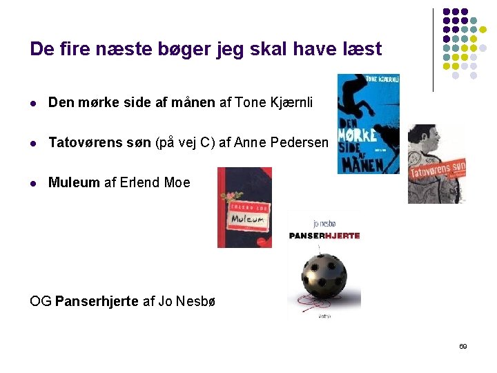 De fire næste bøger jeg skal have læst l Den mørke side af månen