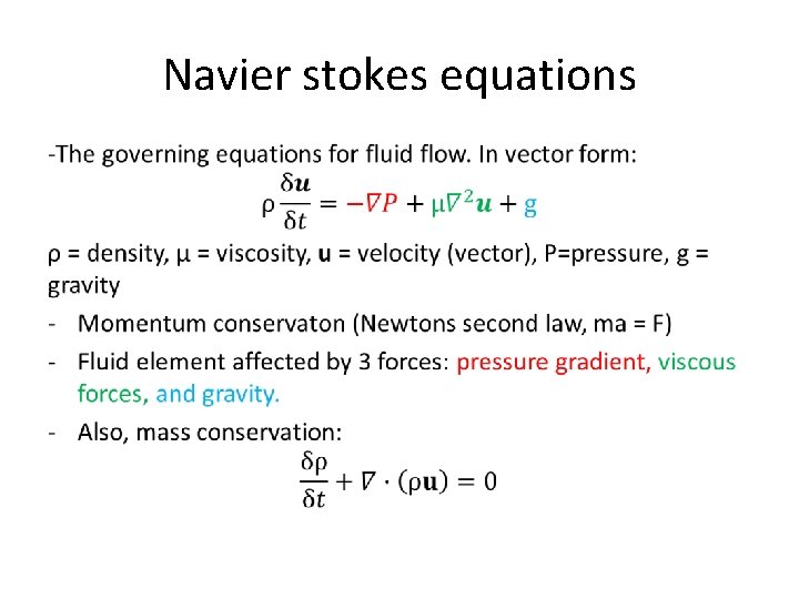 Navier stokes equations • 