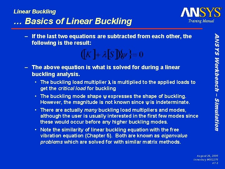 Linear Buckling … Basics of Linear Buckling Training Manual – The above equation is