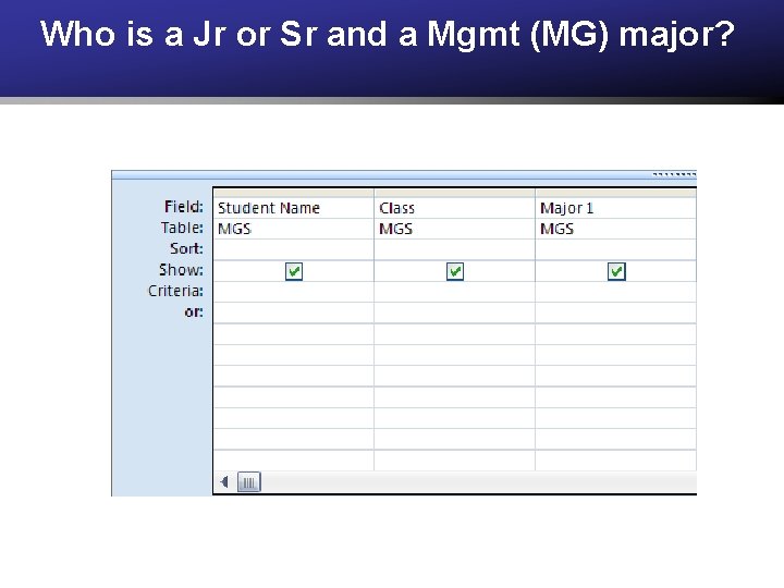 Who is a Jr or Sr and a Mgmt (MG) major? 