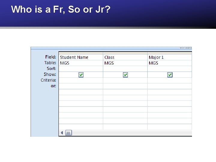 Who is a Fr, So or Jr? 