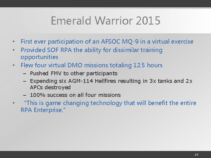 Emerald Warrior 2015 • First ever participation of an AFSOC MQ-9 in a virtual