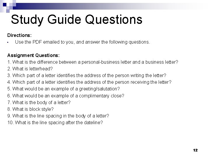 Study Guide Questions Directions: • Use the PDF emailed to you, and answer the