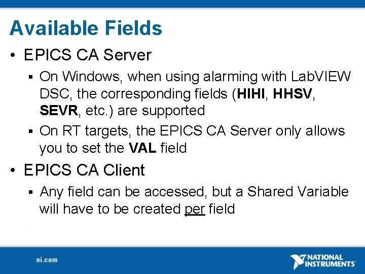 Available Fields • EPICS CA Server On Windows, when using alarming with Lab. VIEW